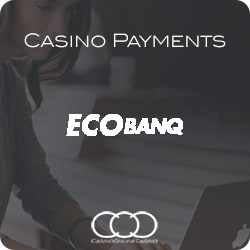 ecobanq casino payment 2021